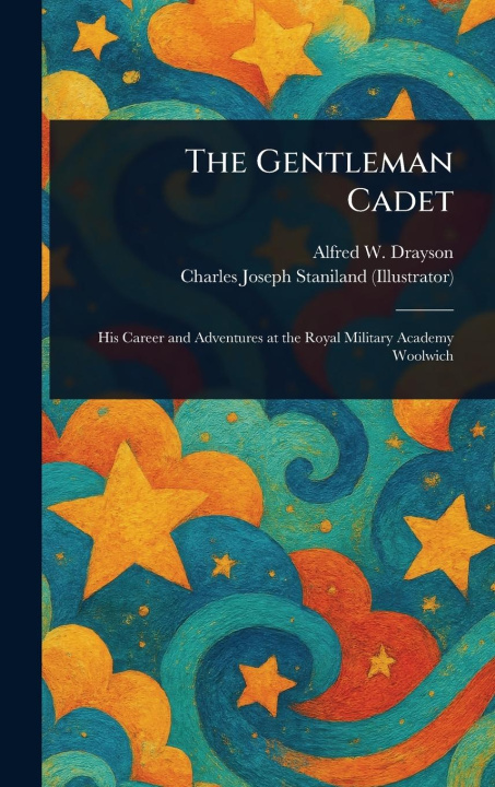 Carte The Gentleman Cadet Charles Joseph Staniland