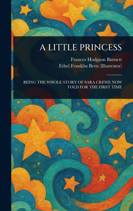 Kniha A Little Princess Ethel Franklin Betts