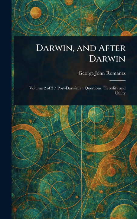 Kniha Darwin, and After Darwin 