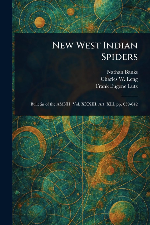 Carte New West Indian Spiders Charles W (Charles William) Leng