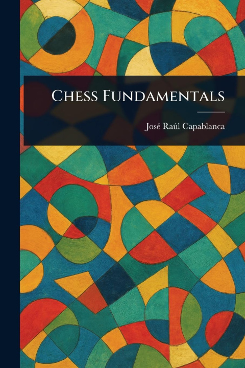 Kniha Chess Fundamentals 
