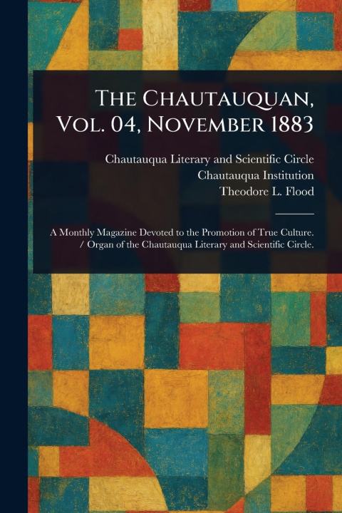Carte The Chautauquan, Vol. 04, November 1883 Chautauqua Institution