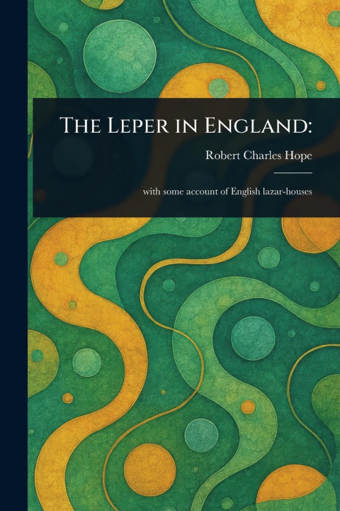 Knjiga The Leper in England 
