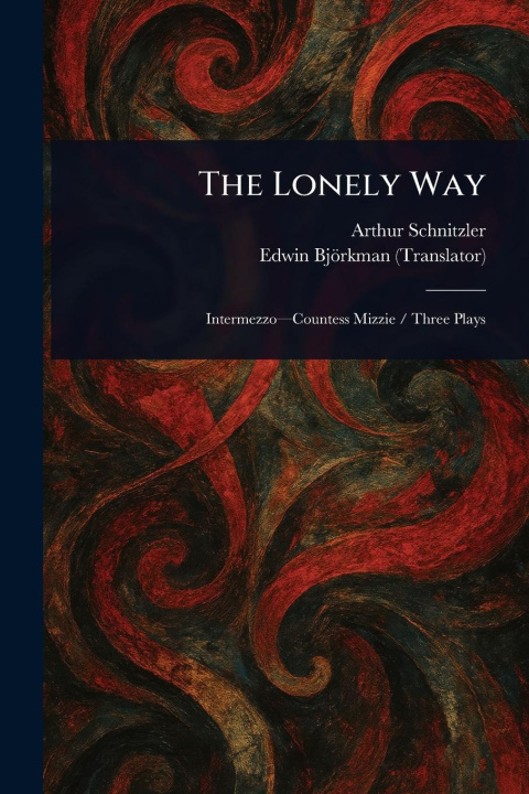 Kniha The Lonely Way Edwin Björkman