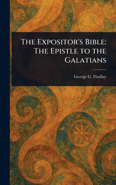 Kniha The Expositor's Bible 