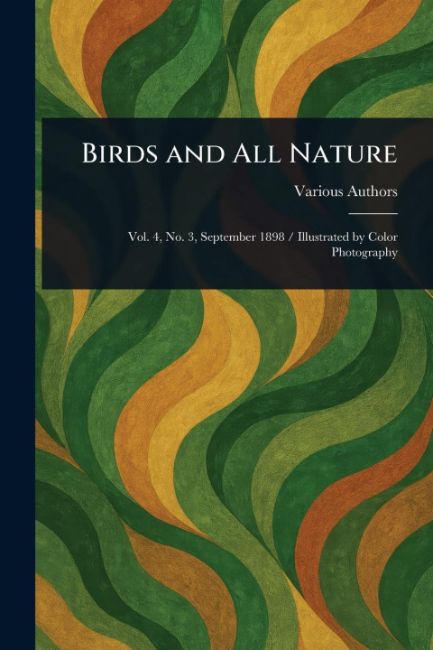 Kniha Birds and All Nature 