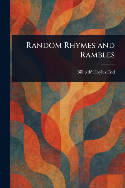 Kniha Random Rhymes and Rambles 