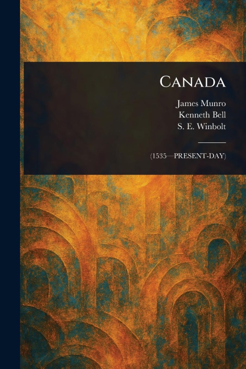 Knjiga Canada Kenneth (Kenneth Norman) Bell