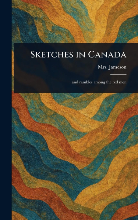 Carte Sketches in Canada 