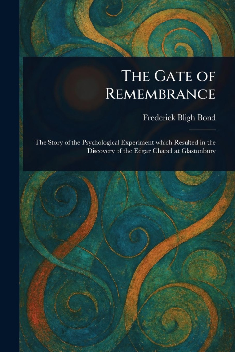 Kniha The Gate of Remembrance 