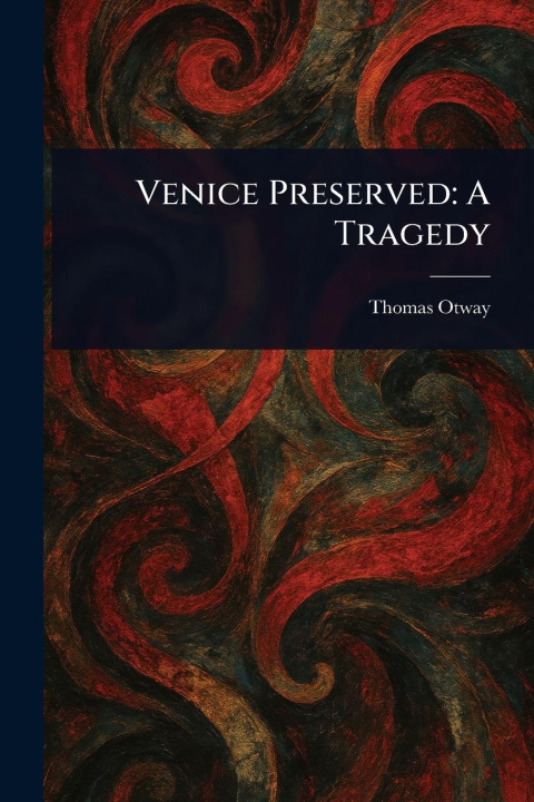 Knjiga Venice Preserved 