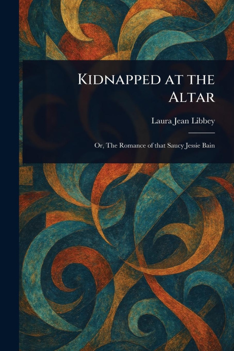 Kniha Kidnapped at the Altar 