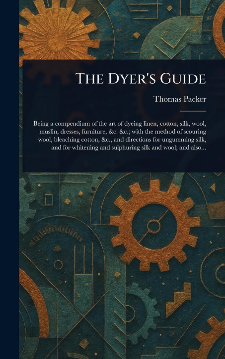 Kniha The Dyer's Guide 