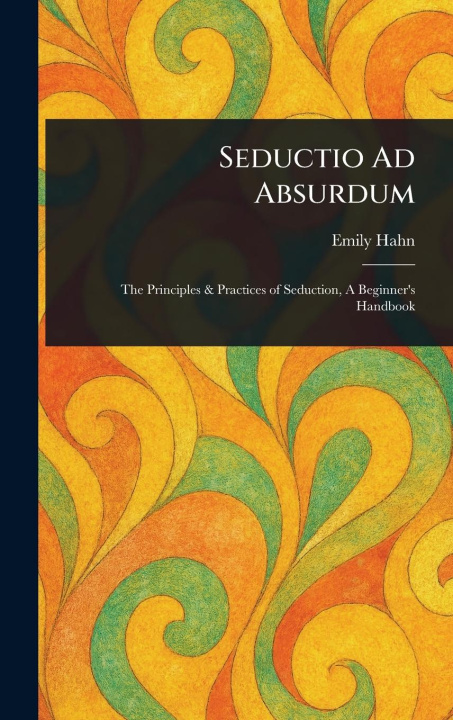 Kniha Seductio Ad Absurdum 