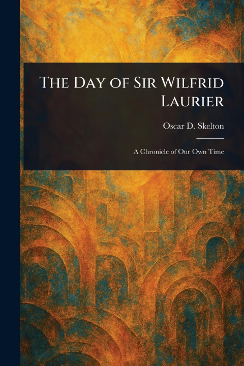 Carte The Day of Sir Wilfrid Laurier 