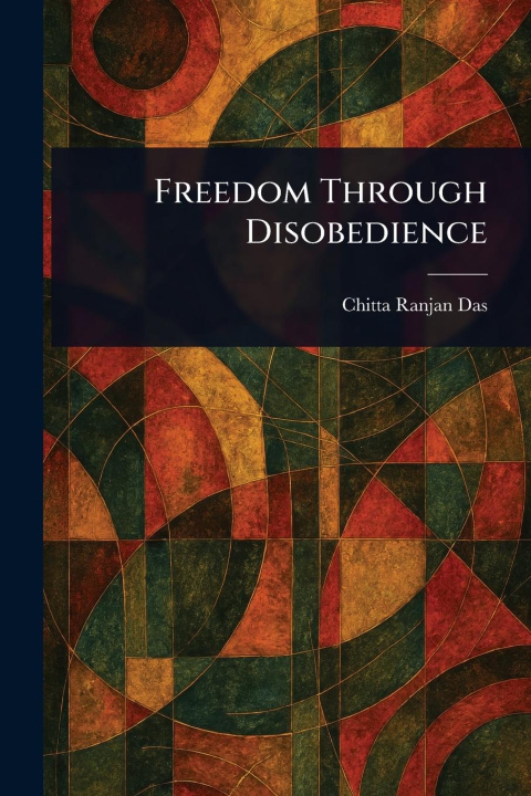 Carte Freedom Through Disobedience 