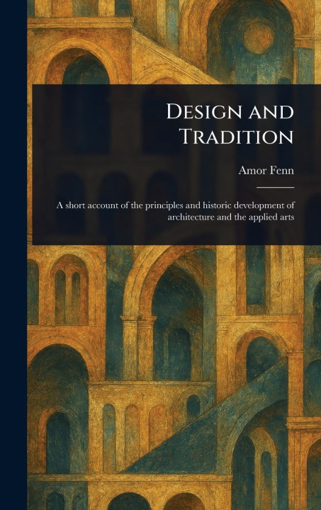 Kniha Design and Tradition 