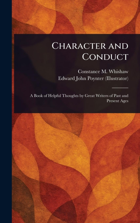 Boek Character and Conduct Edward John Poynter