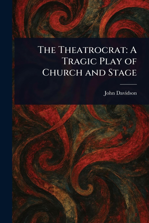 Kniha The Theatrocrat 