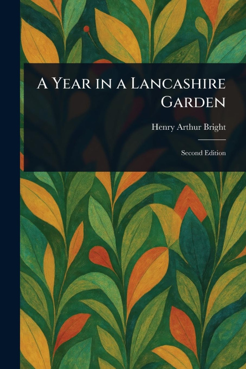 Kniha A Year in a Lancashire Garden 