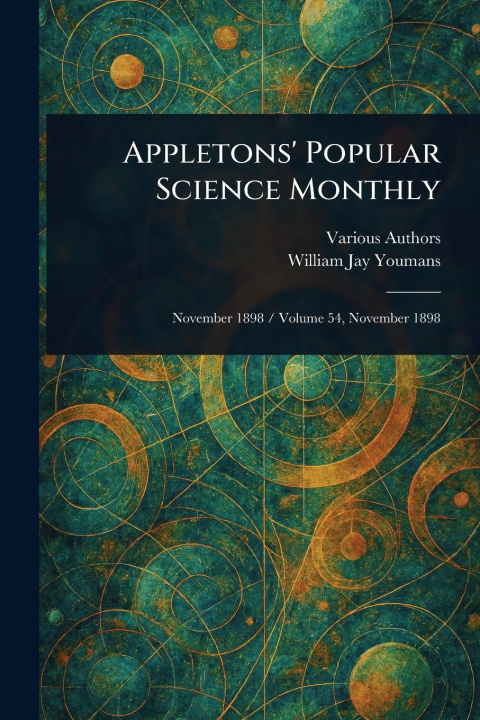 Kniha Appletons' Popular Science Monthly William Jay Youmans