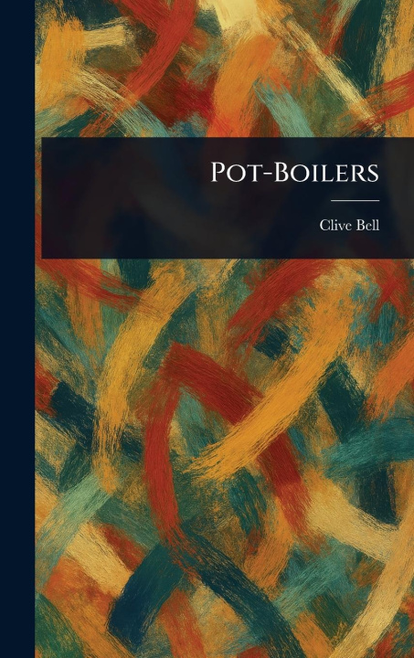 Kniha Pot-Boilers 