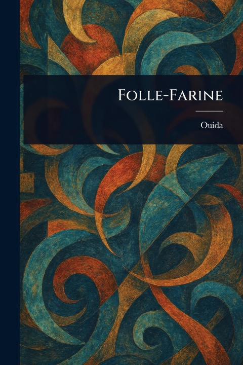 Knjiga Folle-Farine 