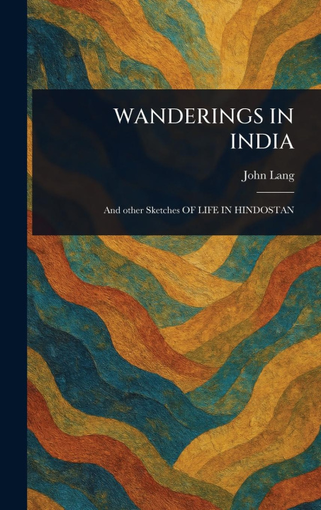 Knjiga Wanderings in India 