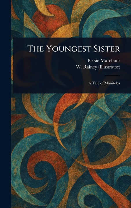 Carte The Youngest Sister W (william) Rainey