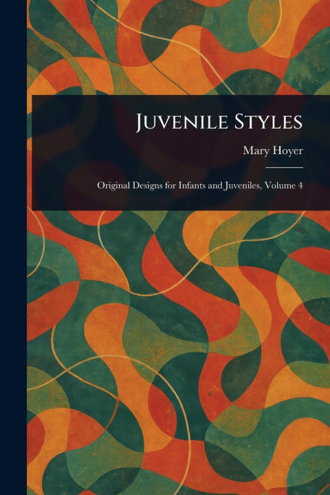 Kniha Juvenile Styles 