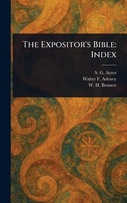 Carte The Expositor's Bible Walter F (Walter Frederic) Adeney