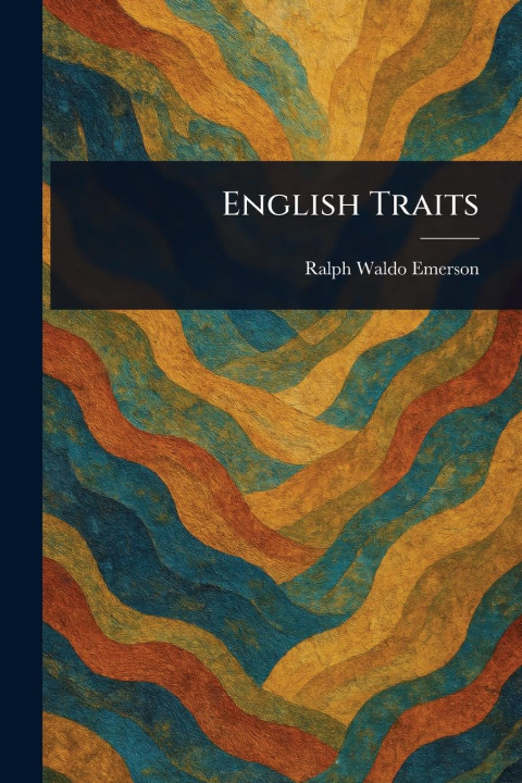 Kniha English Traits 