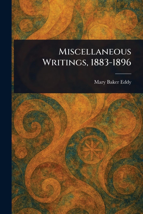 Kniha Miscellaneous Writings, 1883-1896 