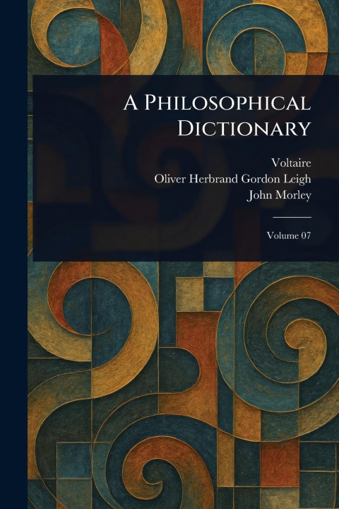 Boek A Philosophical Dictionary Oliver Herbrand Gordon Leigh