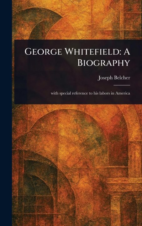 Kniha George Whitefield 