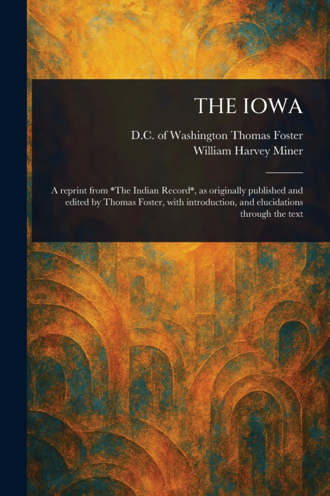 Carte The Iowa William Harvey Miner