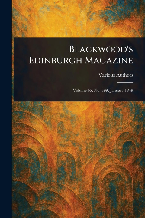 Knjiga Blackwood's Edinburgh Magazine 