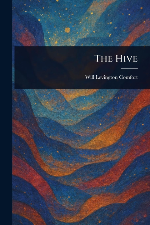 Kniha The Hive 