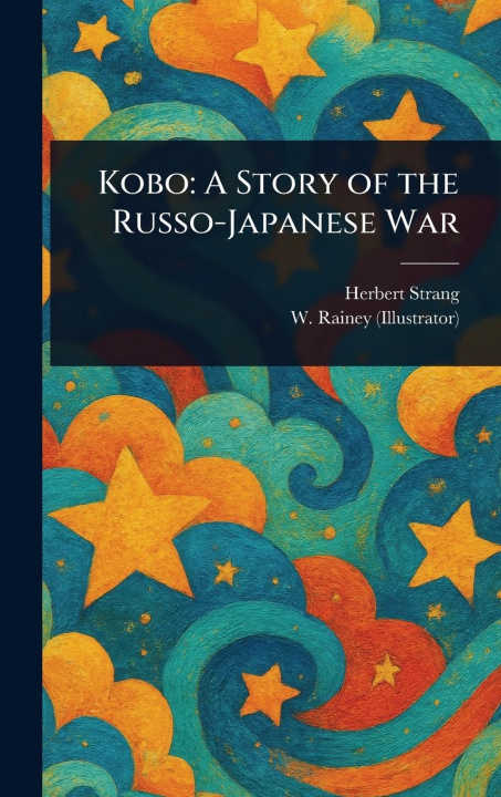 Kniha Kobo W (william) Rainey
