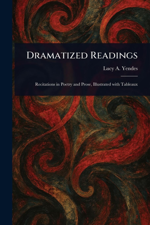 Kniha Dramatized Readings 
