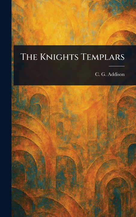 Kniha The Knights Templars 