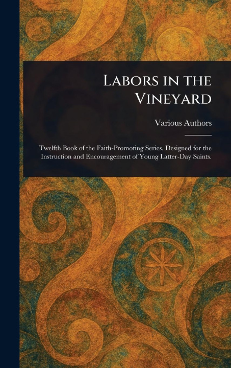 Kniha Labors in the Vineyard 
