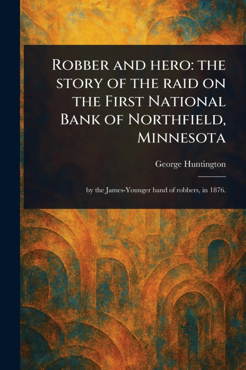 Kniha Robber and Hero 