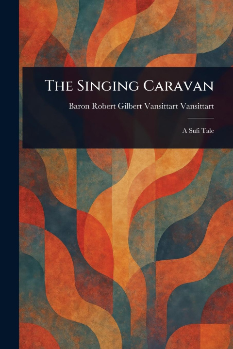 Kniha The Singing Caravan 