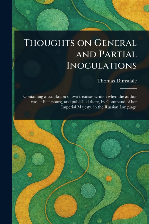 Livro Thoughts on General and Partial Inoculations 