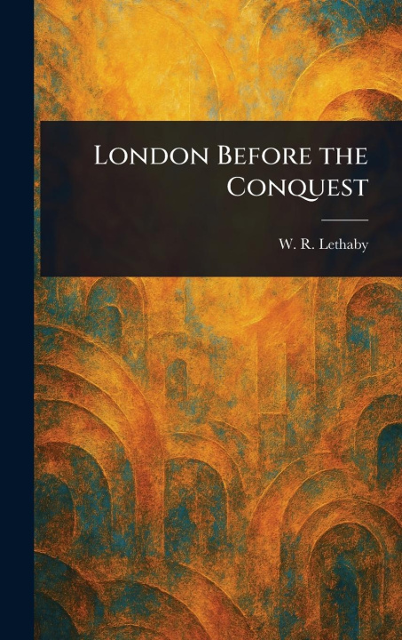 Carte London Before the Conquest 