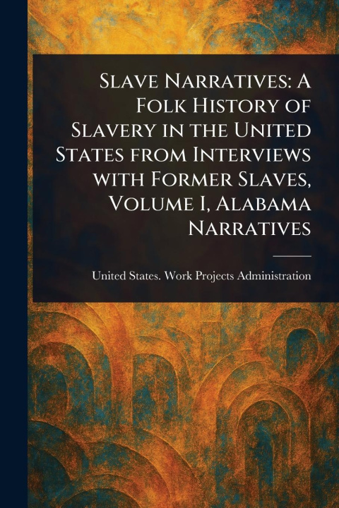 Kniha Slave Narratives 