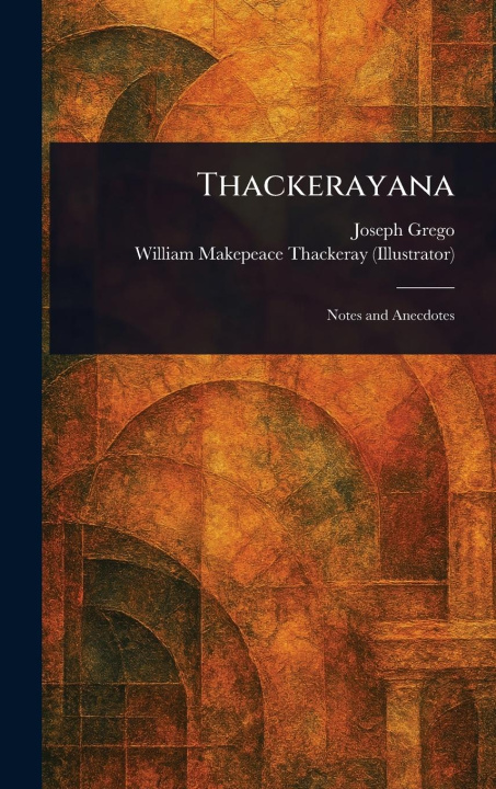 Knjiga Thackerayana William Makepeace Thackeray