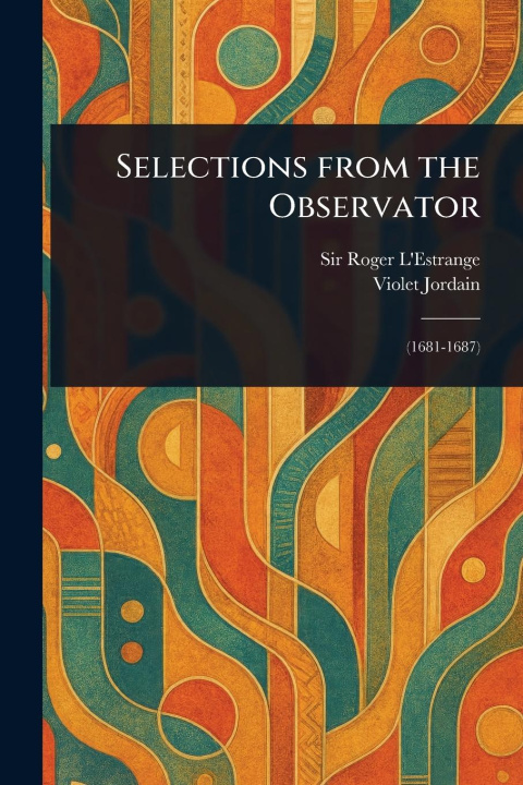 Kniha Selections From the Observator Violet Jordain