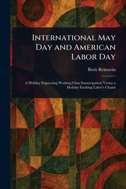 Kniha International May Day and American Labor Day 